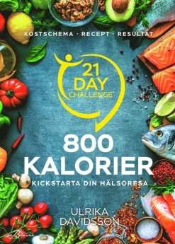 21 day challenge : 800 kalorier