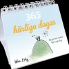 365 härliga dagar : en positiv tanke för varje dag