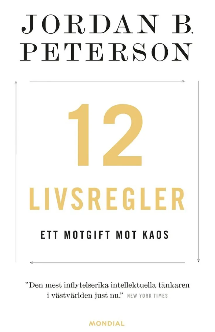 12 livsregler : ett motgift mot kaos