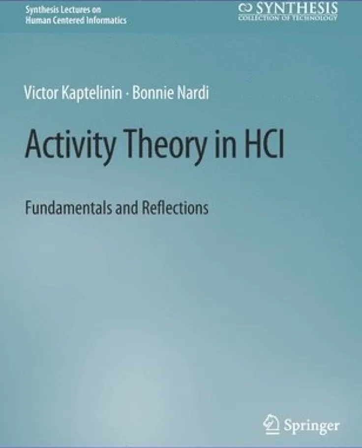Activity Theory in HCI