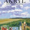 Akryl : tekniker och steg för steg-övningar