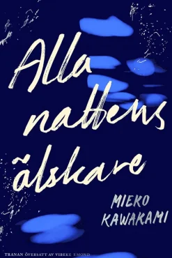 Alla nattens älskare