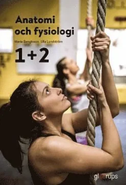 Anatomi och fysiologi 1+2, elevbok