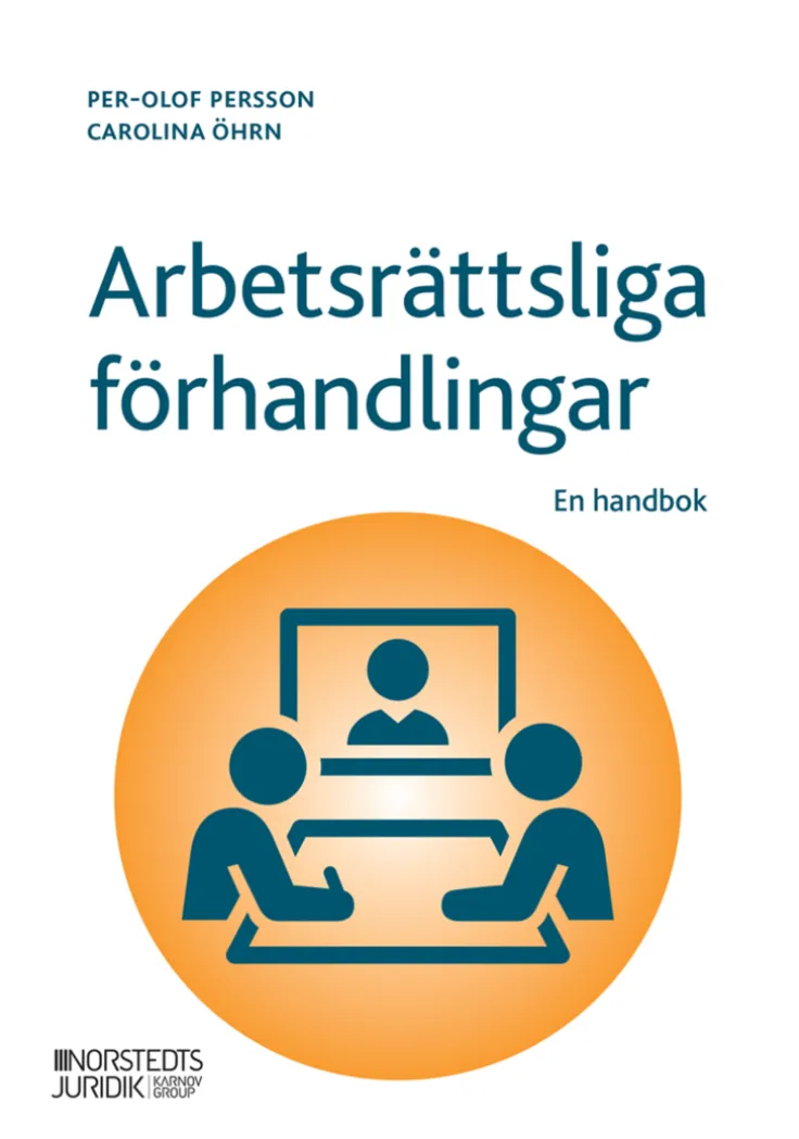 Arbetsrättsliga förhandlingar : En handbok