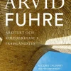 Arvid Fuhre : arkitekt och kulturbärare i framgångstid