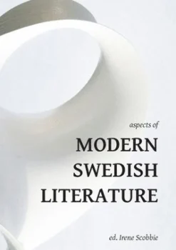 Aspects of Modern Swedish Literature