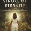At the Stroke of Eternity
