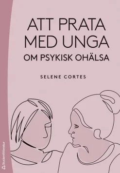 Att prata med unga om psykisk ohälsa