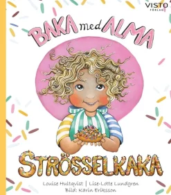 Baka med Alma : strösselkaka