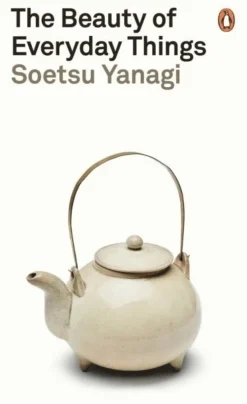 Beauty of Everyday Things