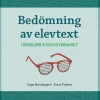 Bedömning av elevtext - i årskurs 9 och gymnasiet