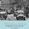Bilstadens biotop : hur Malmö blev en stad för bilar