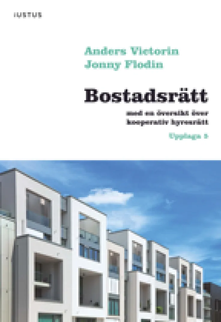 Bostadsrätt : med en översikt över kooperativ hyresrätt