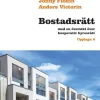 Bostadsrätt : med en översikt över kooperativ hyresrätt