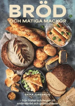 Bröd och matiga mackor