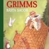 Bröderna Grimms bästa sagor