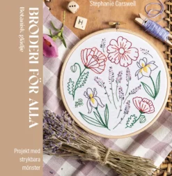 Broderi för alla : Botanisk glädje