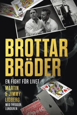 Brottarbröder : en fight för livet