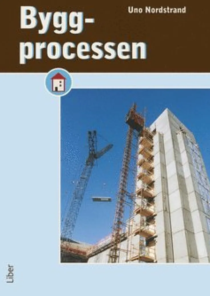 Byggprocessen