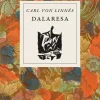 Carl von Linnés dalaresa