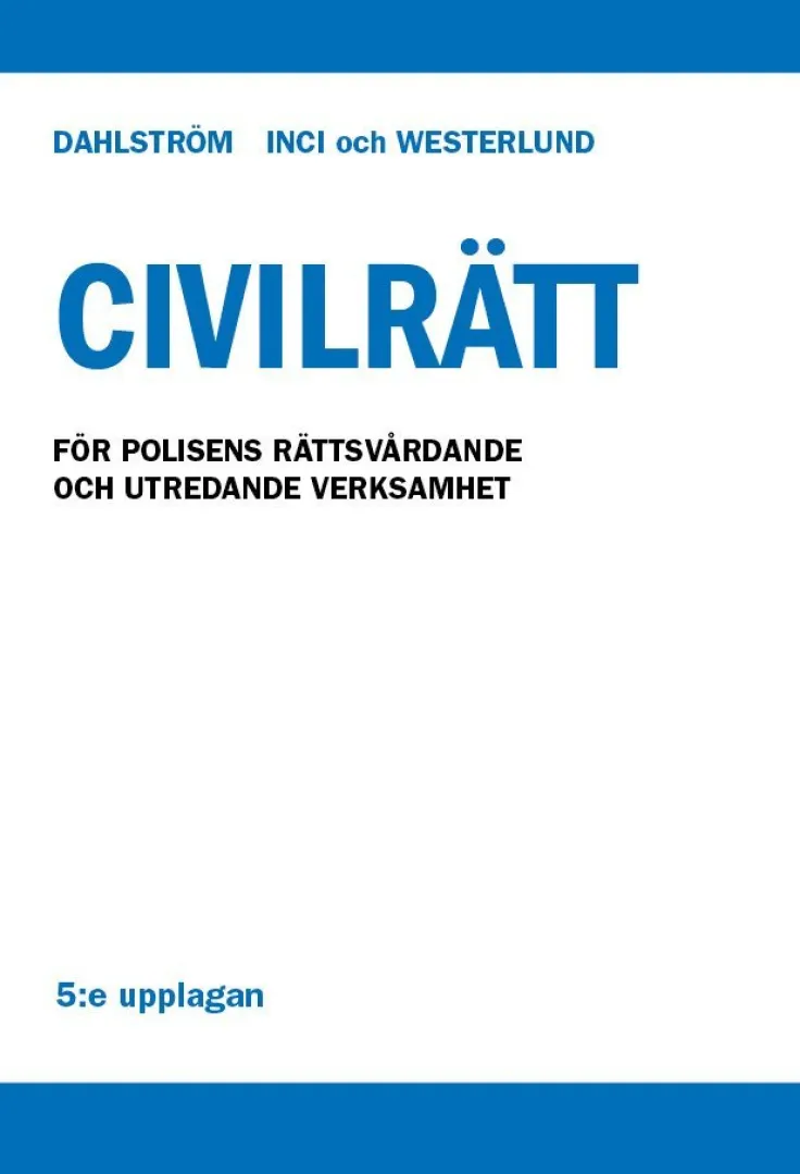 Civilrätt : för polisens rättsvårdande och utredande verksamhet