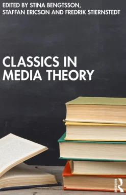 Classics in Media Theory