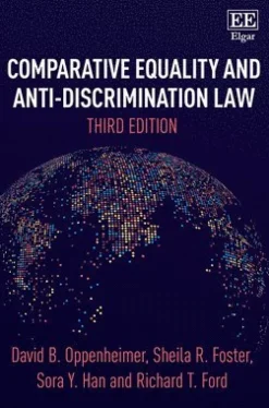 Comparative Equality and Anti-Discrimination Law, Third Edition