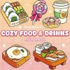 Cozy food & drinks : målarbok