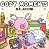 Cozy Moments : Målarbok
