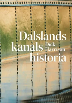 Dalslands kanals historia