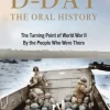 D-DAY The Oral History
