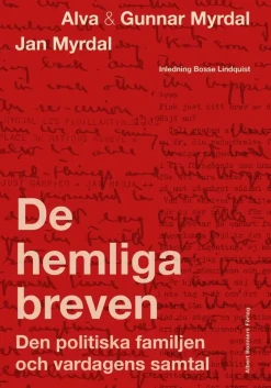 De hemliga breven : den politiska familjen och vardagens samtal