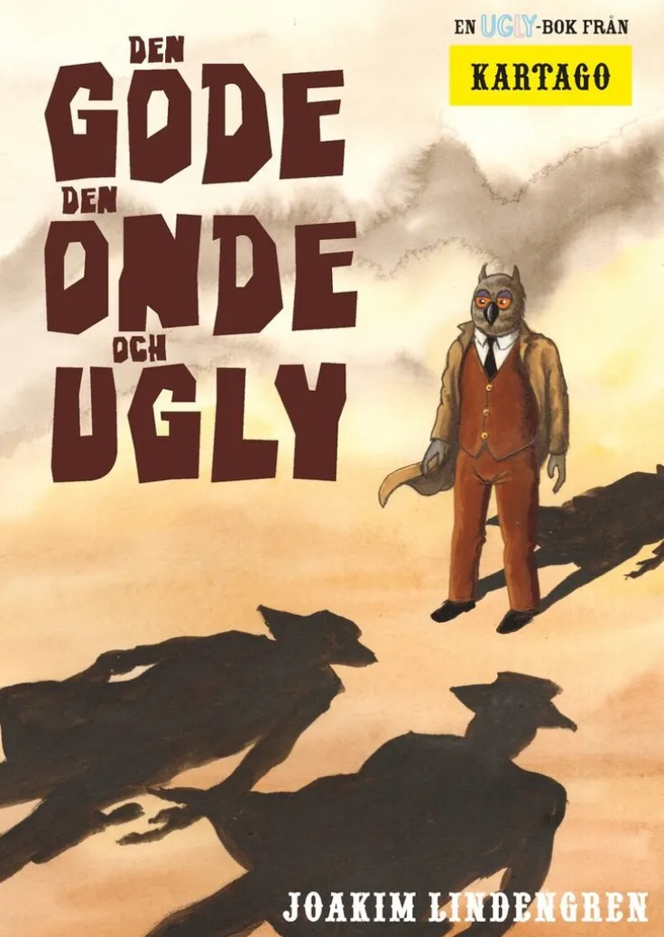 Den gode, den onde och Ugly