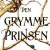 Den grymme prinsen