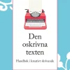 Den oskrivna texten : Handbok i kreativt skrivande