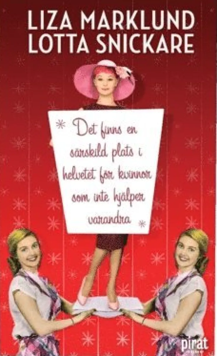 Det finns en särskild plats i helvetet för kvinnor som inte hjälper varandra