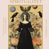 Din guide till modern spiritualitet : tarot, astrologi och häxkraft för din personliga utveckling