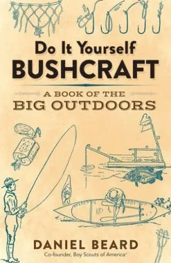 Do it Yourself Bushcraft