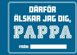 Därför älskar jag dig, pappa