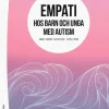 Empati hos barn och unga med autism