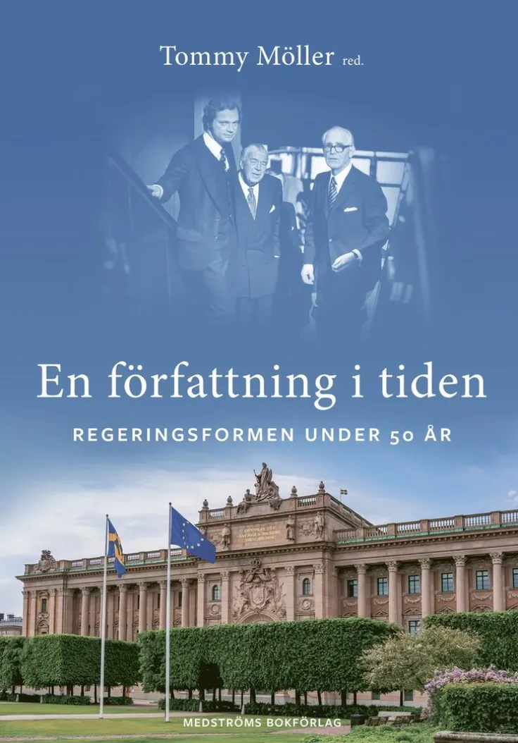 En författning i tiden : regeringsformen under 50 år
