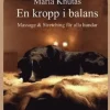 En kropp i balans - Massage & Stretching för alla hundar