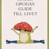 En liten grodas guide till livet