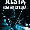 Fem år efteråt