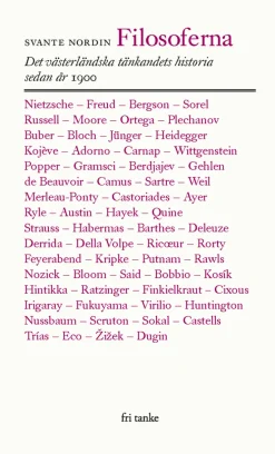 Filosoferna : det västerländska tänkandet sedan år 1900