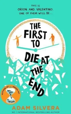 First to Die at the End