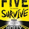 Five Survive