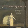 Förbrukningsvaran : Kungliga aktriser 200 år före metoo