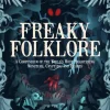 Freaky Folklore