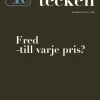 Fred - till varje pris?